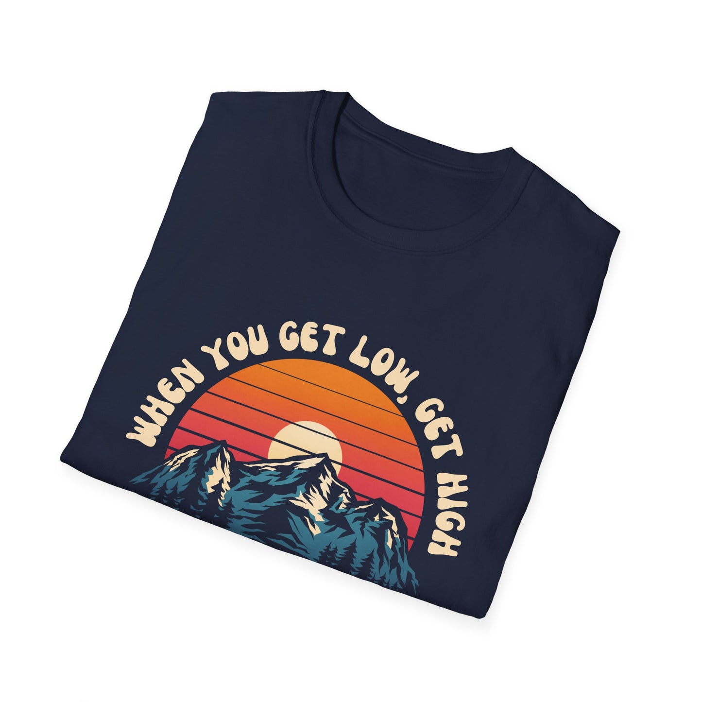 Get High - The Mountains Heal Tee Shirt